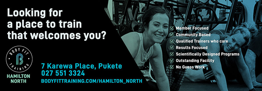 Pukete Board creative. Body Fit Hamilton North. Looking for a place to train that welcomes you? 7 Karewa Place, Pukete. 0275513324. Bodyfittraining.com/Hamilton_north